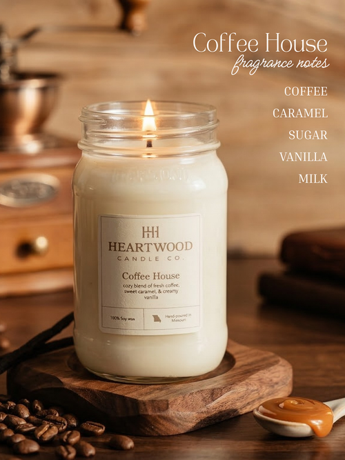 Coffee House | Mason Jar Soy Wax Candle | Clean Burning