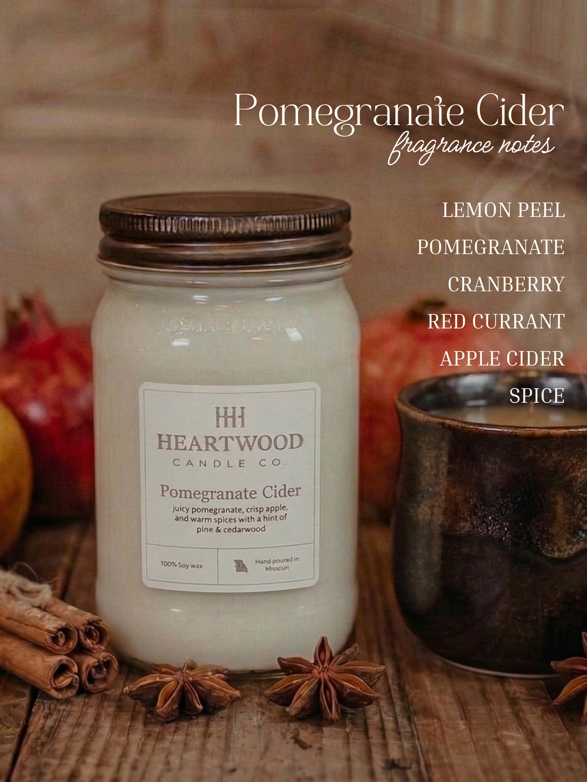 Pomegranate Cider | Mason Jar Soy Wax Candle | Clean Burning