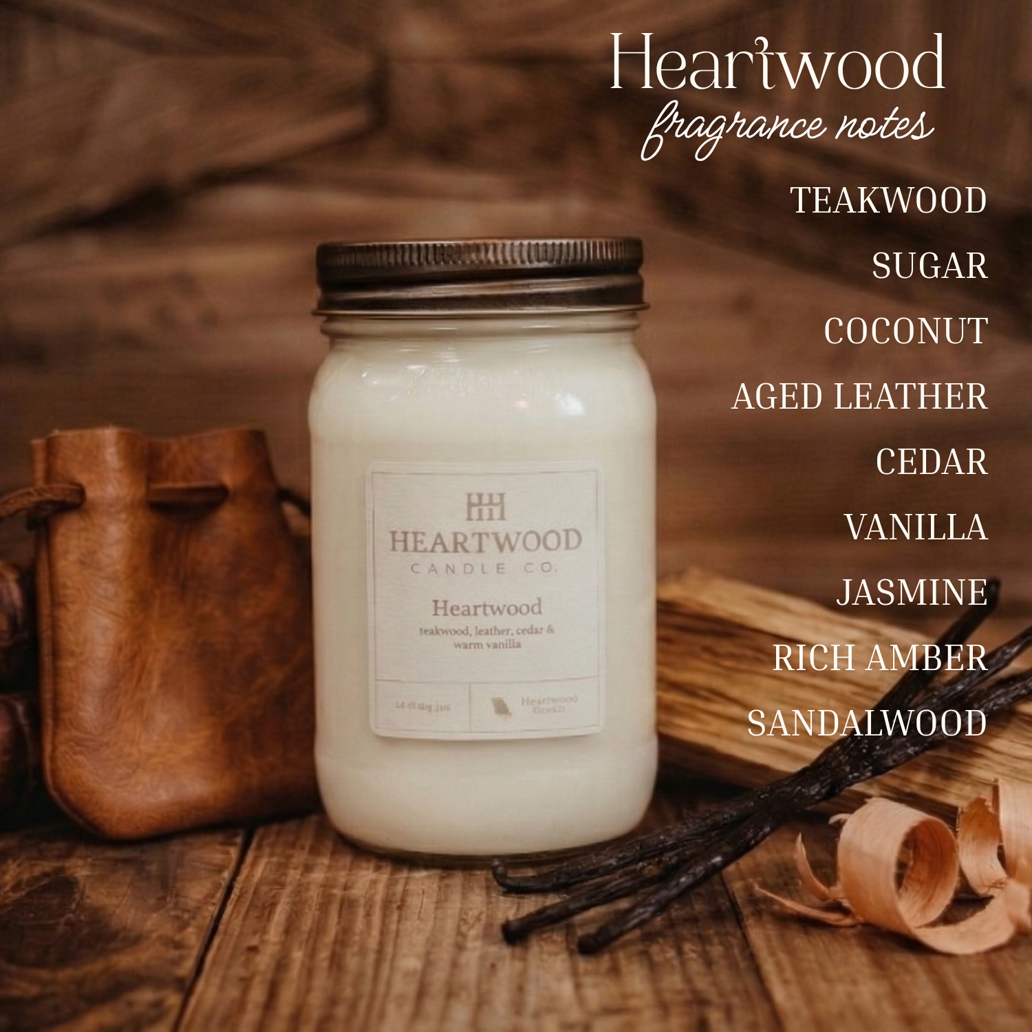Heartwood | 16oz Mason Jar Soy Wax Candle | Clean Burning